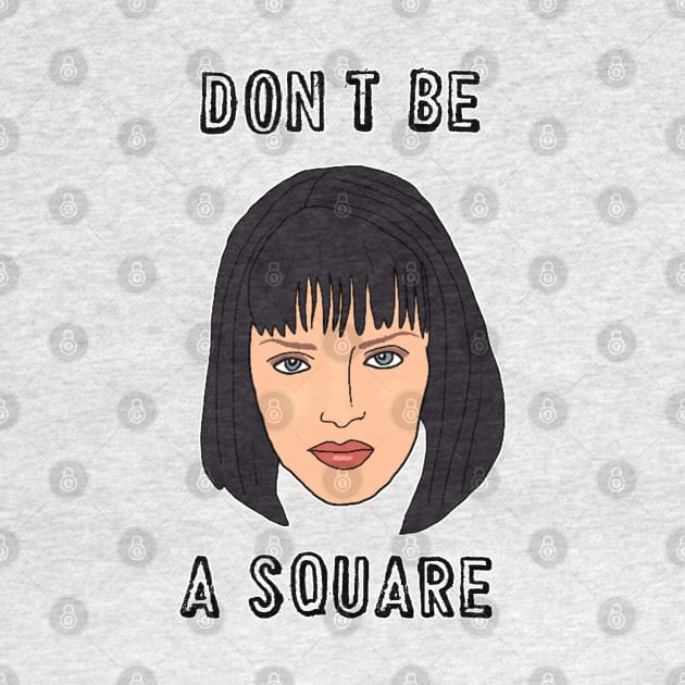 Don’t Be A Square by Tiny Baker